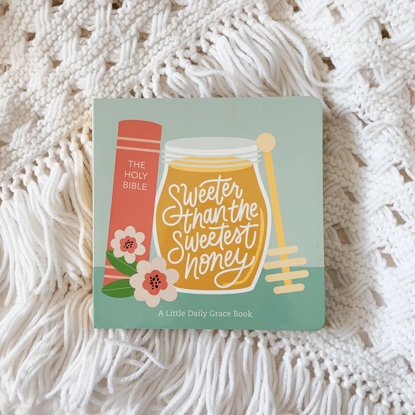 Sweeter than Honey Board Book