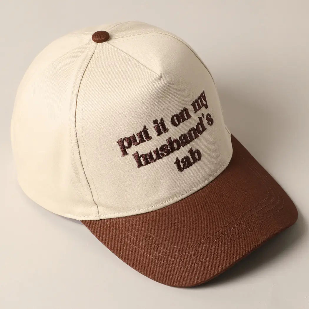 Put it on my Husband's Tab Hat